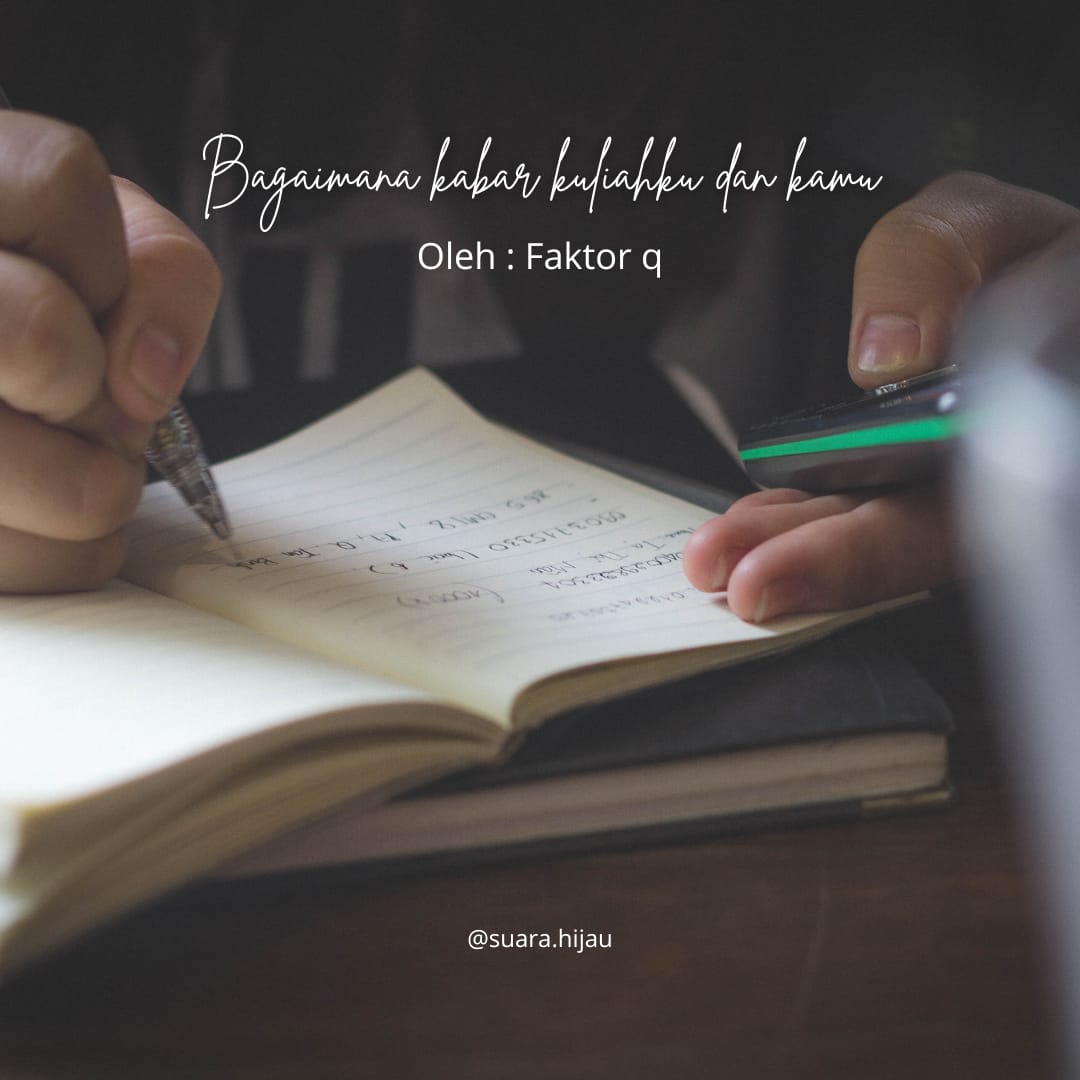 bagaiman Kabar Kuliah Ku dan Kamu