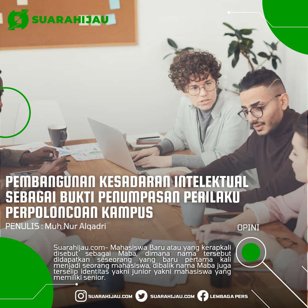 Pembangunnan kesadaran intelektual sebagai bukti penumpasan perilakua perpoloncoan kampus